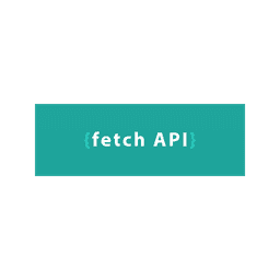Fetch API